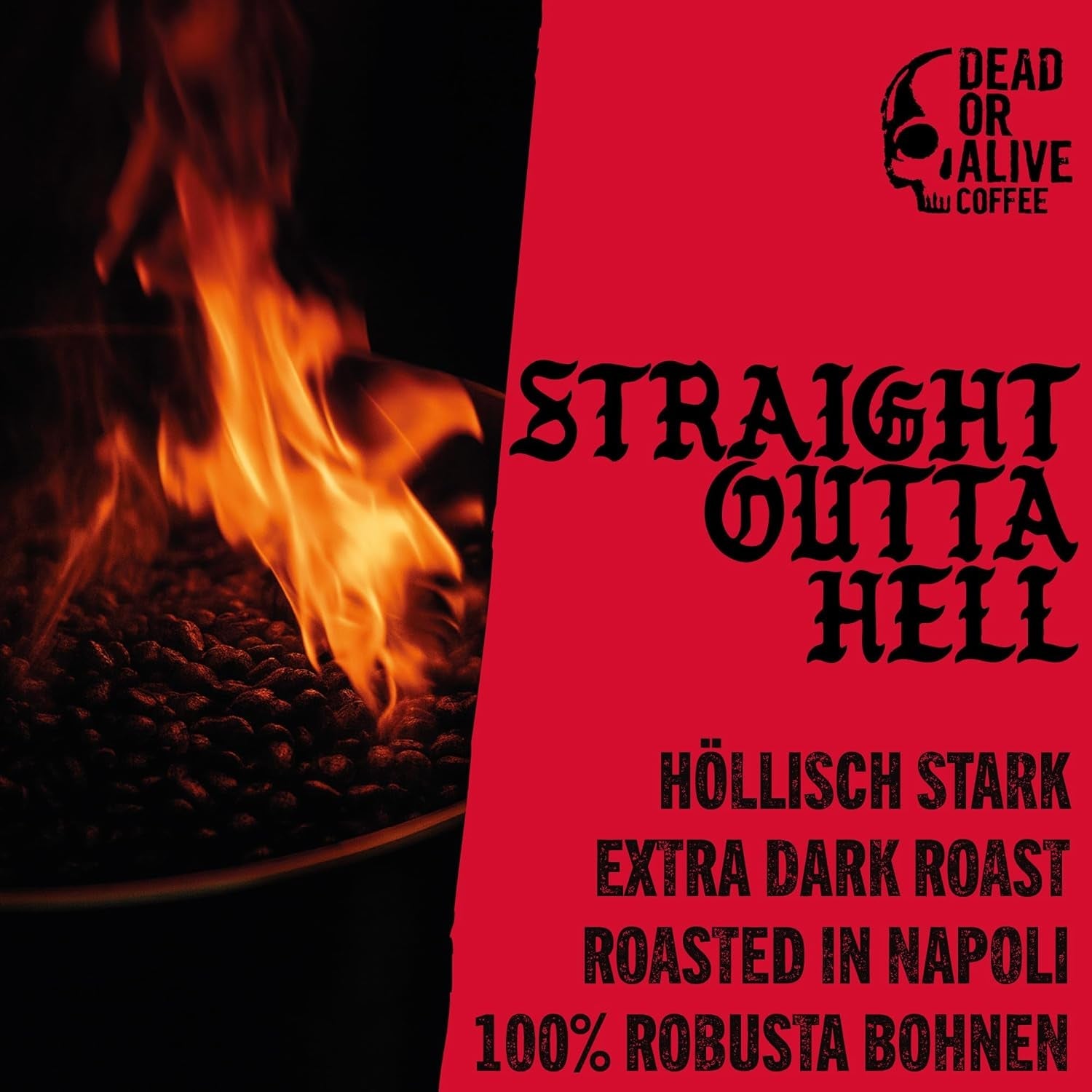 DEAD OR ALIVE DIAVOLO – Extra dunkler Espresso – 100 % Robusta – Extrem stark – Niedriger Säuregehalt – Stabile Creme – Ganze Bohnen 1 kg – Naples Roast