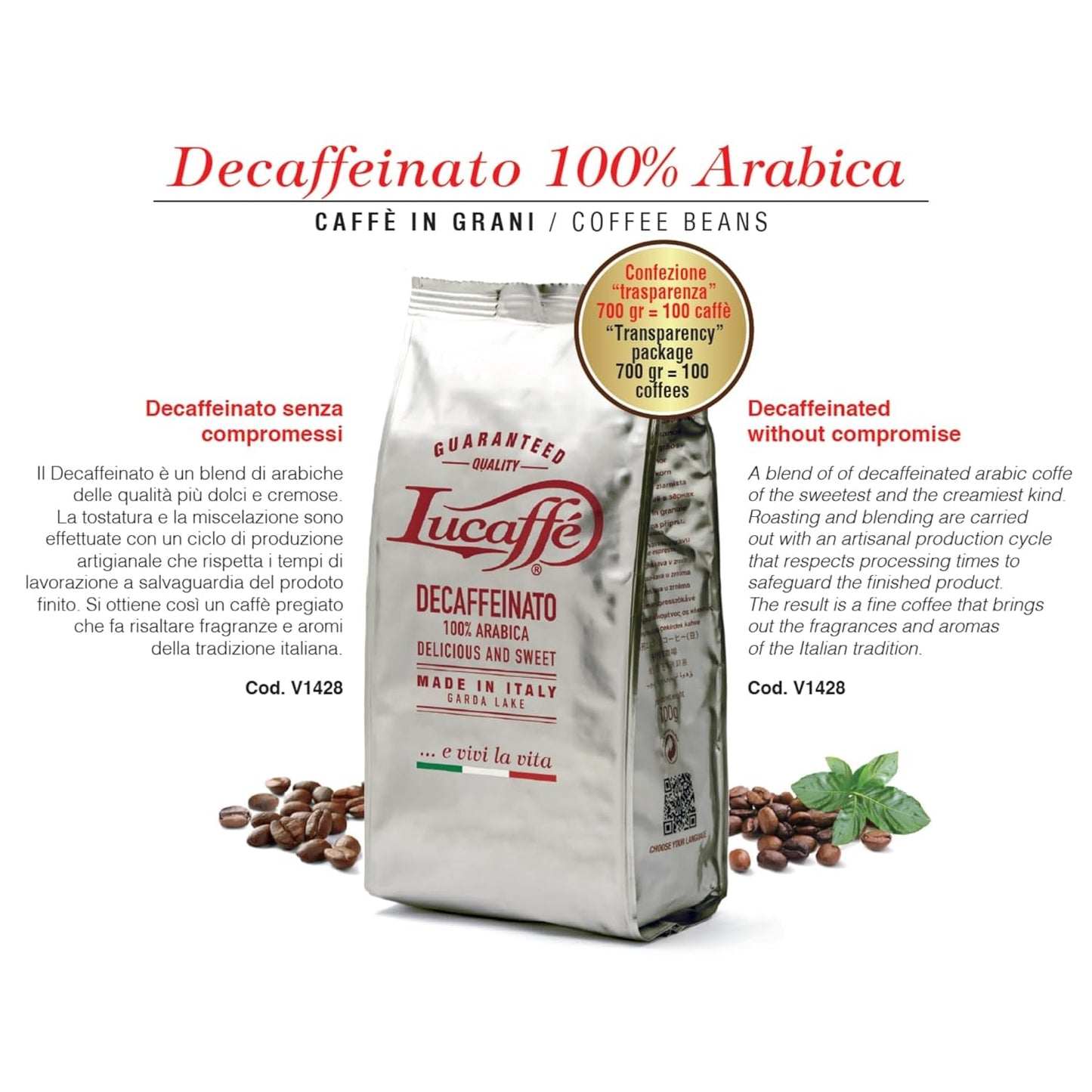 Lucaffè - Entkoffeinierte Kaffeebohnen Decaffeinato, 700 Gr | Kaffeebohnen zum Mahlen für Espresso ohne Kaffein | Dunkle Röstung | Süßer und fruchtiger Geschmack, cremig | Aroma-Intensiv