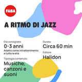 Klangfigur – Jazz-Rhythmus – Musik, Lieder und Klänge, Spielzeug mit Lerninhalten, Jungen und Mädchen ab 0 Jahren, italienische Version Bebe Naty Shop-Spielzeug